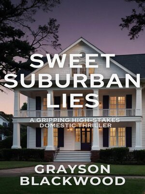 cover image of Sweet Suburban Lies